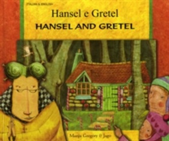 Hansel and Gretel in Italian and English