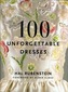 100 Unforgettable Dresses