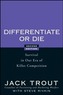 Differentiate or Die