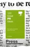 100 Great PR Ideas