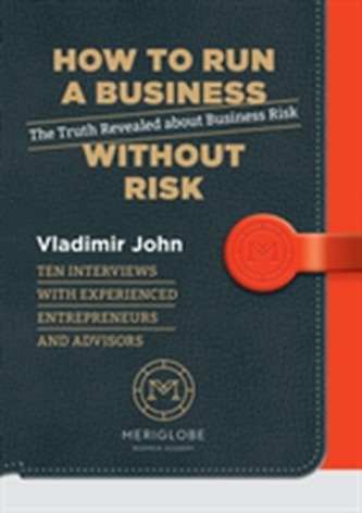 How to Run a Business Without Risk