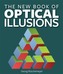 The New Book of Optical Illusions