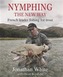 Nymphing - The New Way
