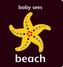 Baby Sees - Seaside