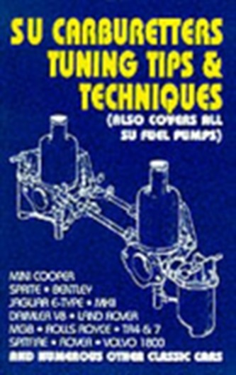 SU Carburettors Tuning Tips and Techniques
