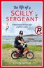 The Life of a Scilly Sergeant