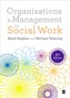 Organisations and Management in Social Work