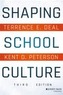 Shaping School Culture