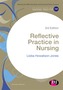 Reflective Practice in Nursing