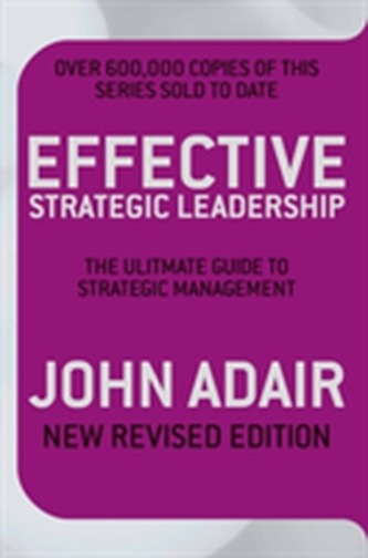 Effective Strategic Leadership