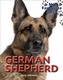 My Favourite Dogs: German Shepherd