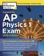 Cracking the AP Physics 1 Exam, 2018 Edition