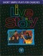 Live the Story