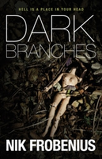Dark Branches