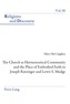 The Church as Hermeneutical Community and the Place of Embodied Faith in Joseph Ratzinger and Lewis S. Mudge