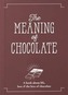 The Meaning of Chocolate