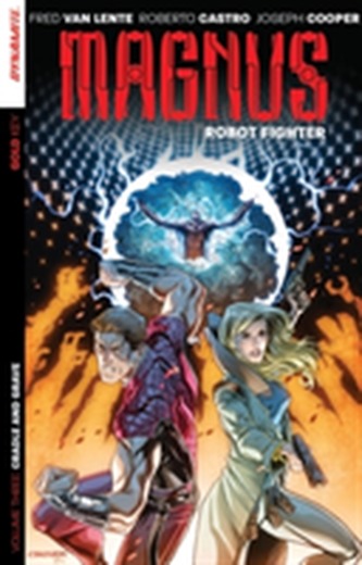 Magnus: Robot Fighter Volume 3