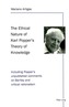 The Ethical Nature of Karl Popper's Theory of Knowledge