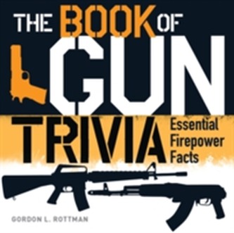 The Book of Gun Trivia