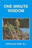 One Minute Wisdom
