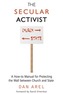 The Secular Activist