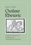 Outlaw Rhetoric