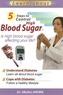 5 Steps to Control High Blood Sugar
