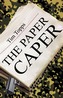 The Paper Caper