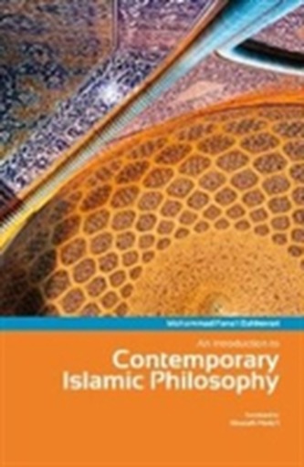Introduction to Contemporary Islamic Philosophy