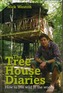 The Tree House Diaries