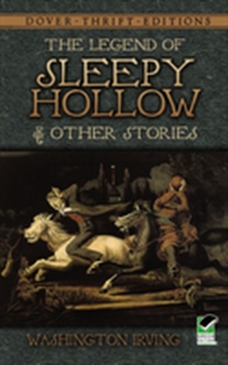 The Legend of Sleepy Hollow and Other Stories