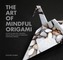 The Art of Mindful Origami