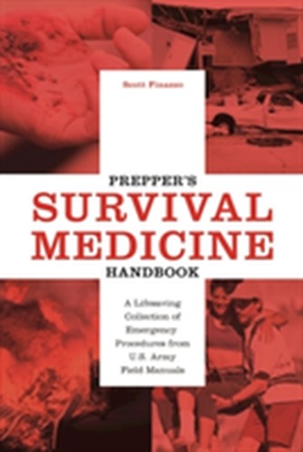 Prepper's Survival Medicine Handbook