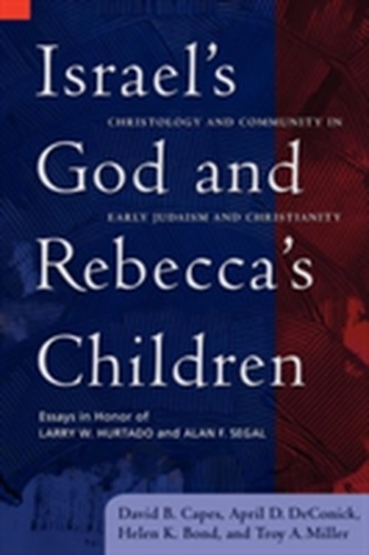 Israel's God and Rebecca's Children