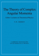 The Theory of Complex Angular Momenta