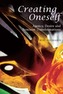Creating Oneself