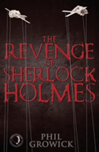 The Revenge of Sherlock Holmes