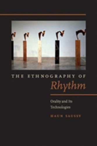 The Ethnography of Rhythm The Ethnography of Rhythm