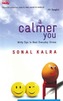 Calmer You