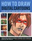 How to Draw Digital Cartoons: A step-by-step guide
