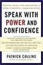 Speak with Power and Confidence