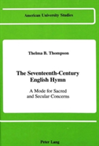 The Seventeenth-Century English Hymn