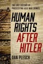 Human Rights after Hitler