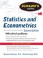 Schaum's Outline of Statistics and Econometrics, Second Edition