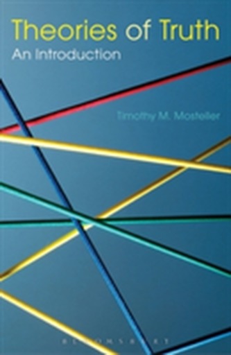 Theories of Truth: An Introduction