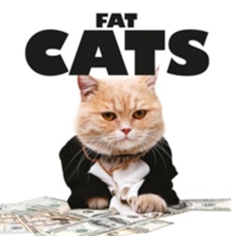 Fat Cats