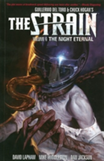 Strain, The Volume 6: The Night Eternal
