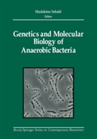 Genetics and Molecular Biology of Anaerobic Bacteria