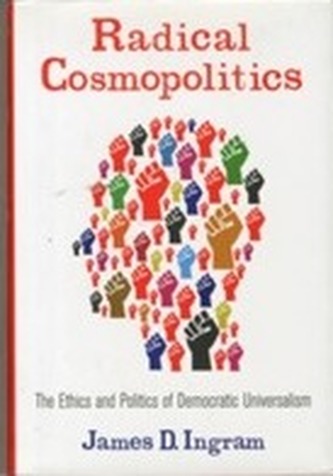 Radical Cosmopolitics