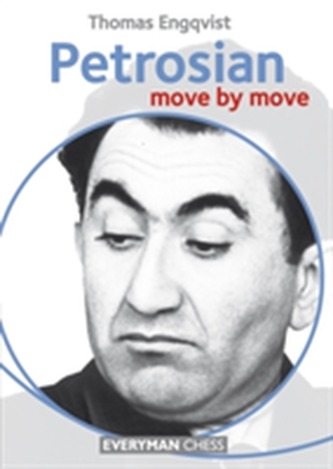 Petrosian: Move by Move